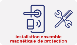 Fourniture et pose d'un ensemble magnétique de protection