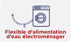 Fourniture et pose d'un flexible d’alimentation d’eau électroménager